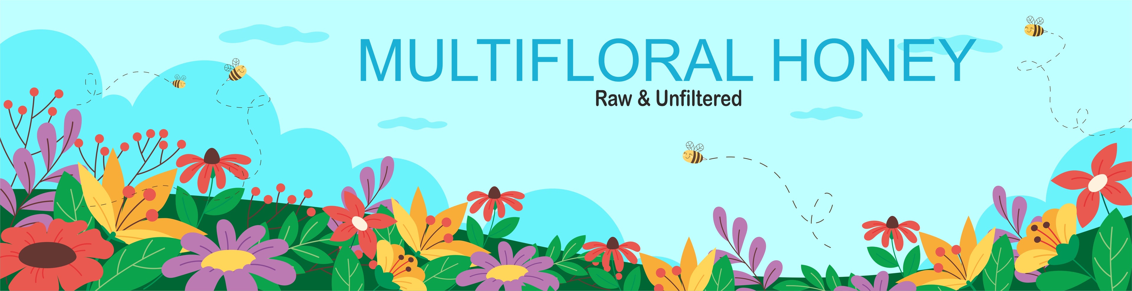 Multifloral Honey Banner Depicting Raw & Unfiltered